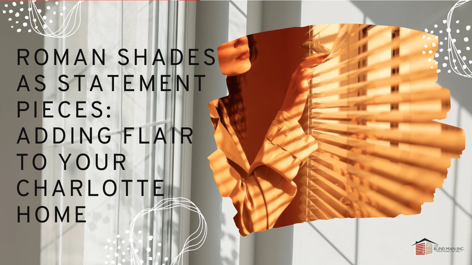 roman shades as statement pieces adding flair to your charlotte home